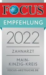 FOCUS Empfehlung 2022 Zahnarzt Main-Kinzig-Kreis